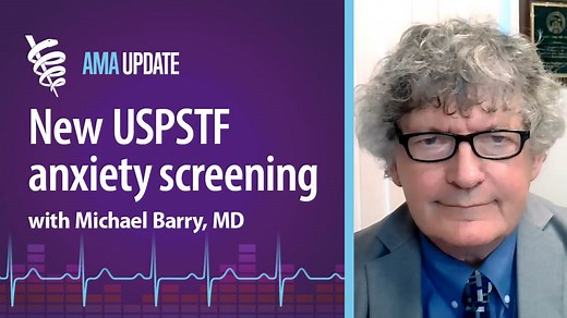 New USPSTF screening guidelines for anxiety, plus PrEP, depression and hypertension in pregnancy