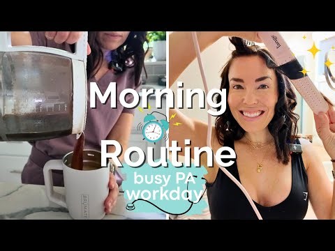 Realistic Workday Morning Routine | 🩺 PA & Mom Life