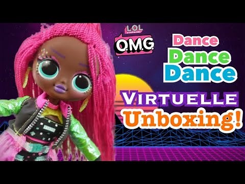 LOL Surprise OMG DANCE DANCE DANCE Virtuelle Doll Review & Unboxing!