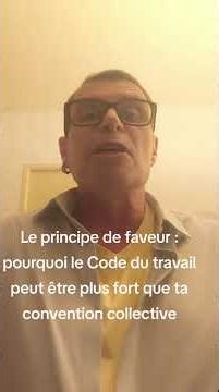 Convention collective vs Code du travail : la loi du mieux disant expliquée (exemple du 1er mai)
