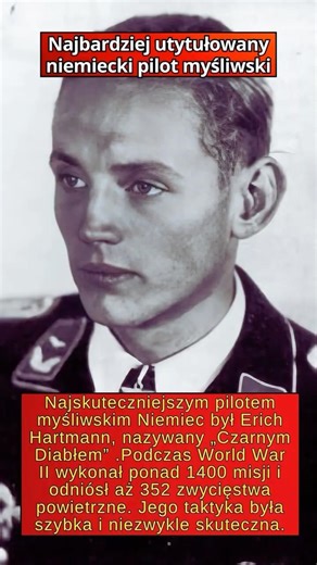 Najlepszy niemiecki pilot myśliwski, Erich Hartmann! Pseudonim „Diabeł!” #shorts