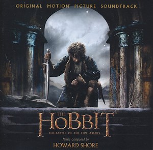 Howard Shore - The Hobbit: The Battle Of The Five Armies (Original Motion Picture Soundtrack)