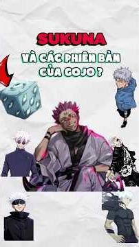 Sukuna và Gojo ở các thời điểm sẽ như thế nào? #AnimeR7 #jujutsukaisen