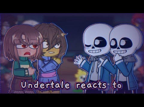 Undertale反应“Time Paradox”