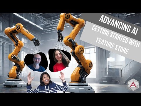 Advancing AI - Getting started with Feature Store