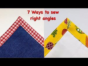 Sewing technique for beginners: 7 Ways to sew right angle/ right angle sewing techniques