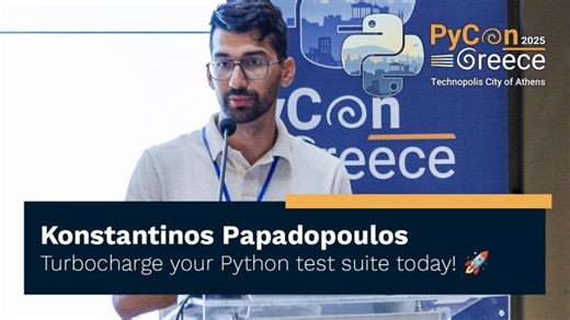 Konstantinos Papadopoulos: Turbocharge your Python test suite today! 🚀 | PyCon Greece