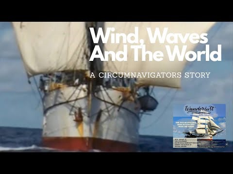 The Extraordinary Journey of Circumnavigating Earth by Sail