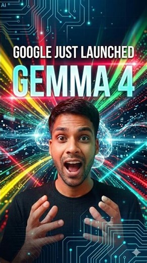 Day-27 Google Just Launched Gemma 4 🔥 – Google’s New AI Model