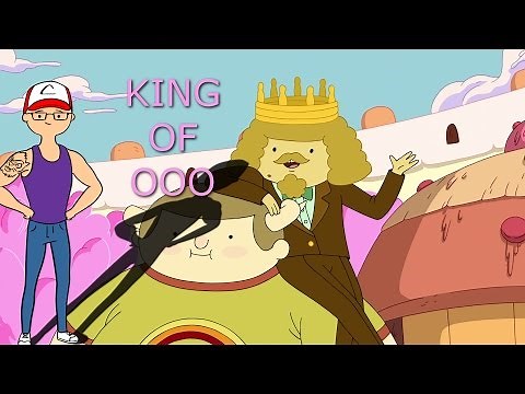 King of Ooo - Adventure Time Explained