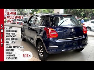 New Swift 2022 Genuine Accessories 🔥 2022 Maruti Suzuki Swift Vxi Accessories!