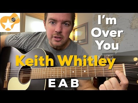 I'm Over You | Keith Whitley | Beginner Guitar Lesson