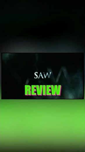 Saw #moviereview