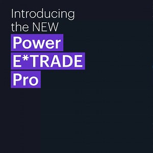 4K views · 28 reactions | There's a new benchmark in desktop trading.  Meet Power E*TRADE Pro—download it, build it, rebuild it, perfect it, trade exactly the way you like. Learn more: https://mgstn.ly/46eDrAB | E*TRADE from Morgan Stanley | Facebook