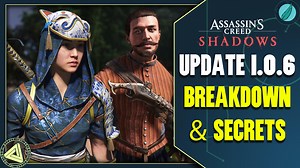 Our new video is dedicated to the features and secrets of Update 1.0.6 for Assassin's Creed Shadows! Link: https://www.youtube.com/watch?v=gL50eioiWbE 🔴 New Questline & Ally 🔴 Modern Day Teaser? 🔴 Nightmare Difficulty 🔴 Headgear in Cutscenes 🔴 Open World Alarms 🔴 Quality of Life Additions | Access the Animus