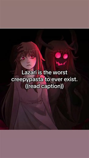 The Power and Controversy of Lazari in Creepypasta