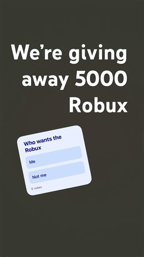 5000 Robux I’m giving away