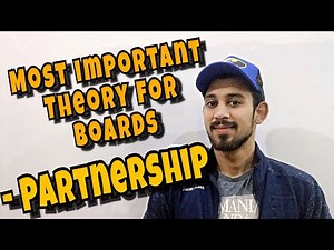 Most important theory for boards | Partnership | Accounts | Class 12