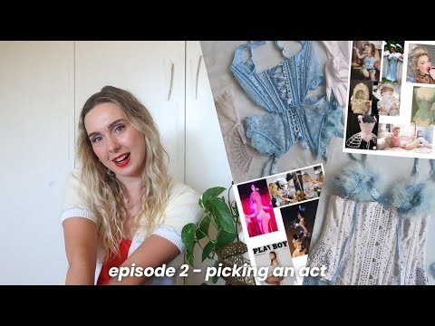 Building a Burlesque Act | Episode 2 | First Day of Class #SHOWGIRLVLOG