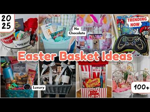 Easter Basket Ideas 2025 🎉 100+ DIY & Unique Easter Baskets for Kids, Teens & Adults!