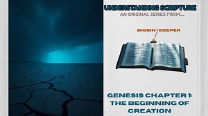 Understanding Scripture Genesis Chapter 1
