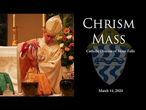 2024 Chrism Mass - March 14, 2024