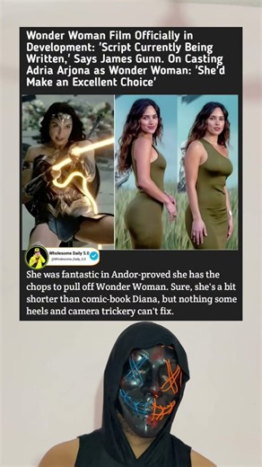 James Gunn confirms Wonder Woman film in development says script underway and Adria Arjona would