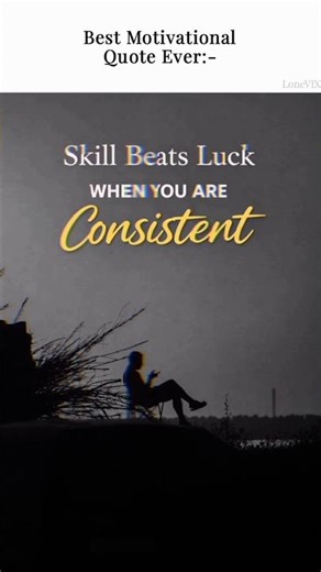 Luck Doesn’t Matter… Consistency Does | Motivation #motivation #discipline