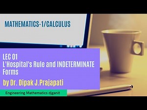 Lec1/L' Hospital's Rule and Indeterminate Forms
