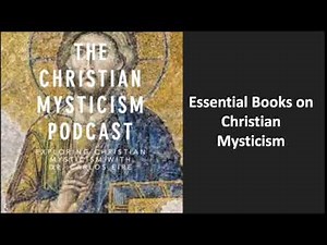 Essential Books on Christian Mysticism