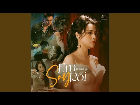 Em Say Rồi