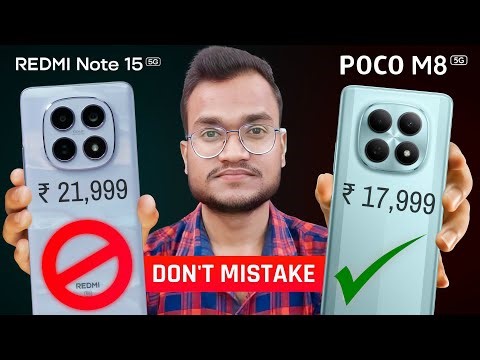 POCO M8 5G vs Redmi Note 15 | POCO M8 5G Price In India, Buy or Not, Processor, Camera, Display