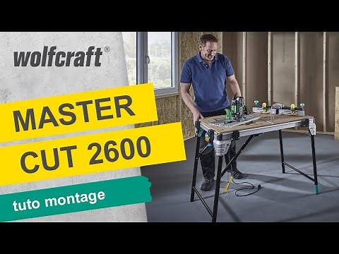 Comment monter l'établi et les accessoires du MASTER cut 2600