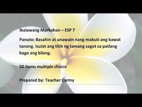 ESP 7 50 Items Test Questions Quarter 2
