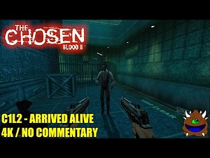 Blood 2: The Chosen - C1L2 Arrived Alive - 4K No Commentary