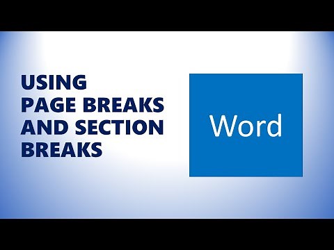 Inserting Page Breaks and Section Breaks in Word