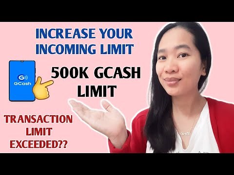 HOW TO INCREASE YOUR GCASH TO 500K LIMIT, PAANO MAGKAROON NG 500K GCASH IN LIMIT | BabyDrew TV