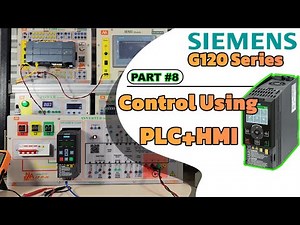 PART 8 | Control Siemens G120C Drive with PLC 1200 & HMI | Full Setup and Parameter Overview