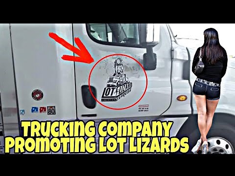 Thousands Of Truck Drivers Angry That Trucking Company Is Promoting Lot Lizards 🤯