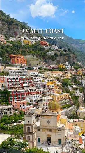 Amalfi Coast itinerary without a car 🍋🇮🇹