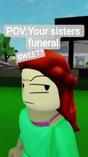 POV:Your sister's funeral be like#roblox #rblx #
