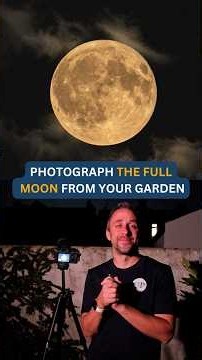 The Easiest Way to Photograph a Full Moon