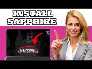 How to Install Sapphire in After Effects 2025-Step-by-Step Guide