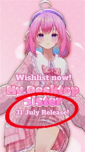 31 Julio: ¡Recibe My Desktop Sister GRATIS en Steam!