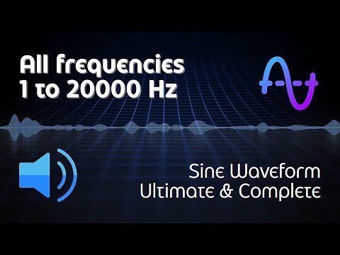 1-20000 HZ ALL FREQUENCIES - SUB BASS, MID, TREBLE - ULTIMATE & COMPLETE TEST SOUND