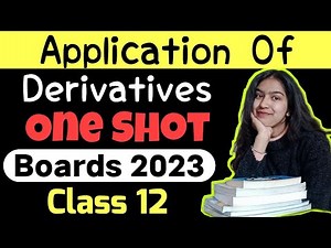 Application Of Derivatives One Shot For Class 12 Boards 2023| AOD One Shot Class 12 Maths 2023 Board