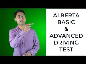 Alberta Basic and Advanced Road Test Tips