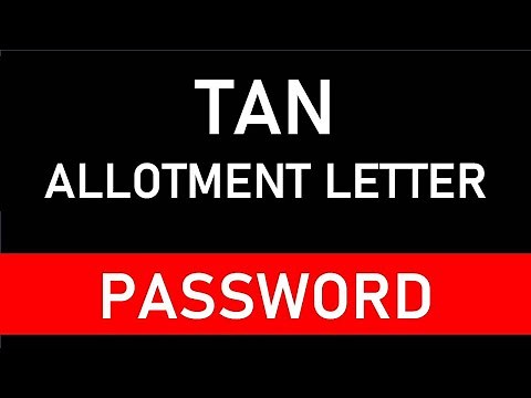Password to open TAN Allotment Letter I Tax Deduction Account I TDS I CA Satbir Singh