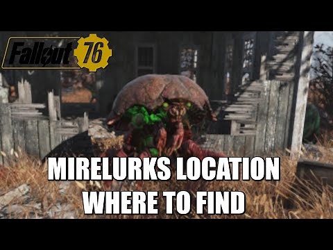 Fallout 76 | Mirelurks Location | Where To Find