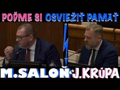 POĎME Si OSVIEŽIŤ Pamäť_SALOŇ Vs KRÚPA-Buďte OBJEKTÍVNY/Zbytočná DEMAGÓGIA #ps#sr